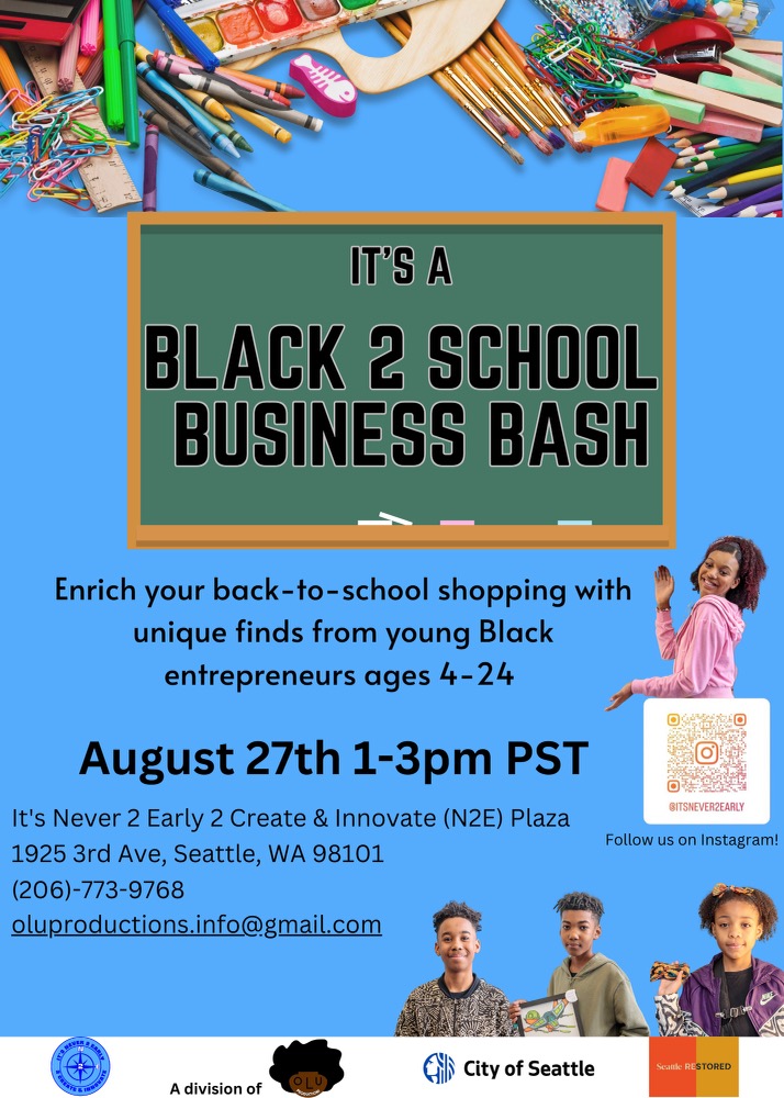 It's Never 2 Early Flyer: Black 2 School Business Bash