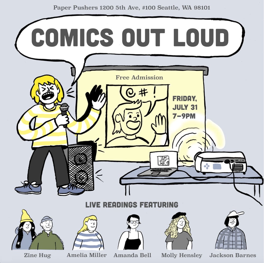 Comics Out Loud at Paper Pushers Print Shop on July 31